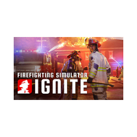 Firefighting Simulator: Ignite
