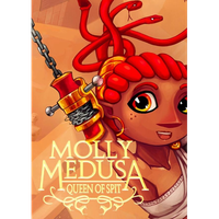 Molly Medusa: Queen of Spit
