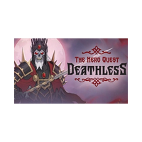 Deathless. The Hero Quest